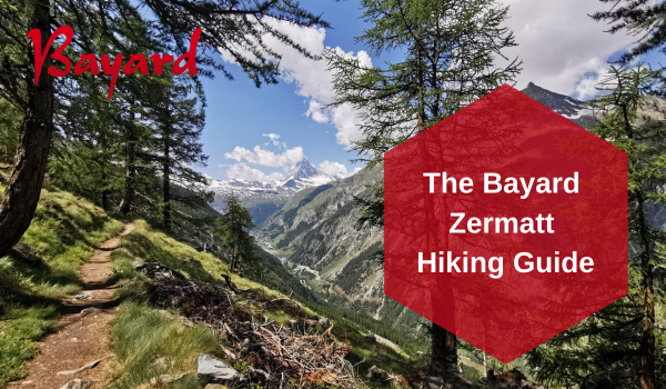 Bayard Sports & Fashion Zermatt Hiking Guide